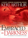 Cover image for Embraced By Darkness